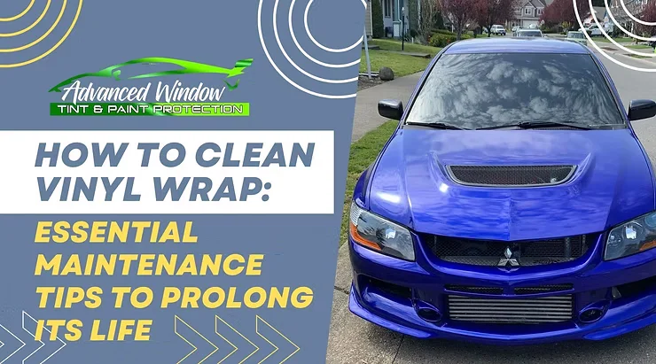 Blog header image featuring a bright blue vinyl-wrapped Mitsubishi parked on a residential street next to a graphic that reads: How to Clean Vinyl Wrap: Essential Maintenance Tips to Prolong Its Life