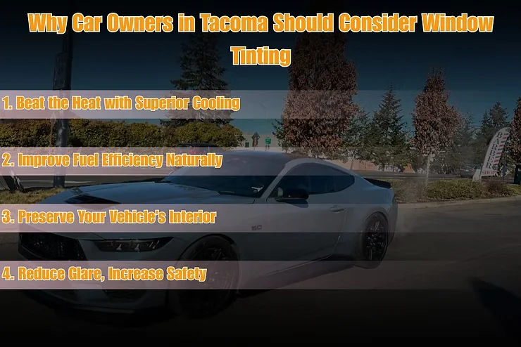 Top reasons Tacoma drivers should invest in window tinting—cooler interiors, fuel savings, longer-lasting interiors, and safer driving.