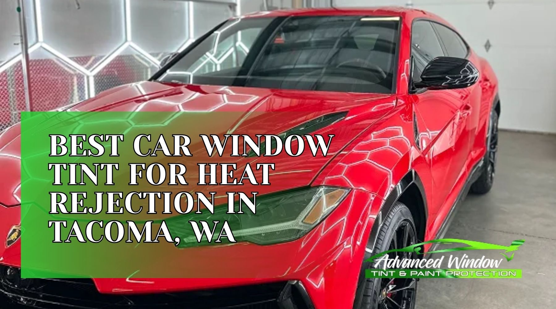 Red sports car with window tint graphic promoting best car window tint for heat rejection in Tacoma, WA.