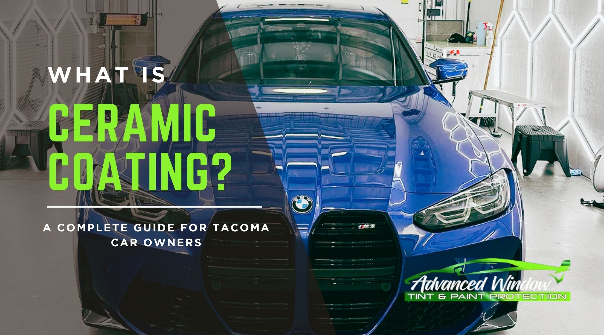 Blue BMW M3 inside an automotive detailing shop with text promoting a complete ceramic coating guide for Tacoma car owners.